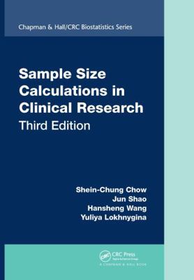 Sample Size Calculations in Clinical Research 1138740985 Book Cover