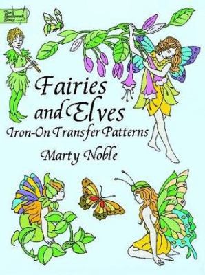 Fairies and Elves Iron-on Transfer Patterns 0486400921 Book Cover