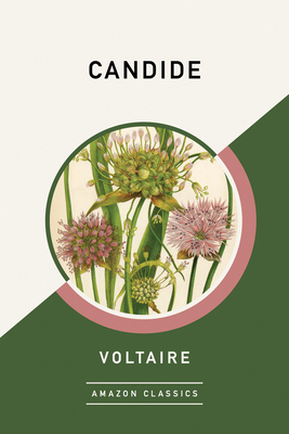 Candide (Amazonclassics Edition) 1542048540 Book Cover