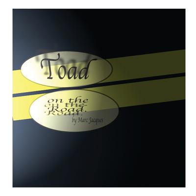 The Toad on the Road 172758984X Book Cover