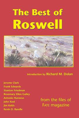 The Best of Roswell: from the files of FATE mag... 1931942544 Book Cover