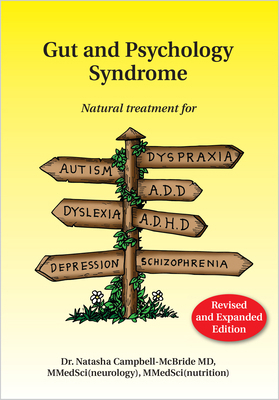 Gut and Psychology Syndrome: Natural Treatment ... 0954852028 Book Cover