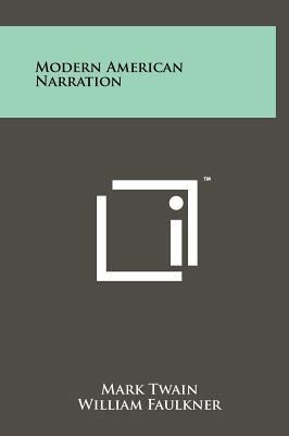 Modern American Narration 1258251795 Book Cover