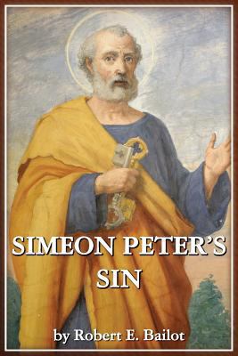 Simeon Peter's Sin 1484101138 Book Cover