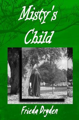 Misty's Child 1456330284 Book Cover