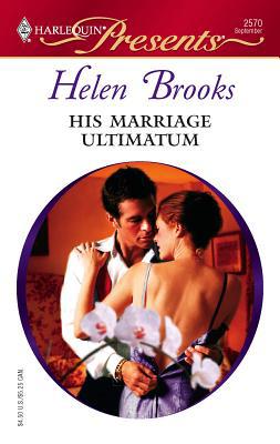 His Marriage Ultimatum 0373125704 Book Cover