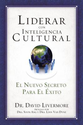 Liderar con inteligencia cultural [Spanish] 160255580X Book Cover