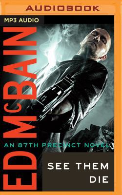 See Them Die 1511373679 Book Cover