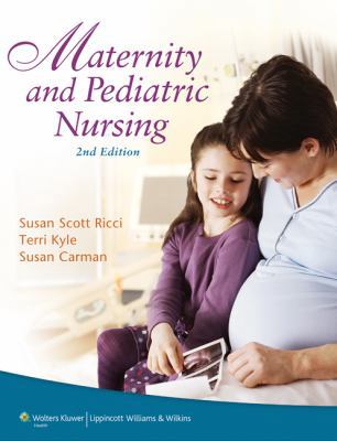 Maternity and Pediatric Nursing with Access Code 1609137477 Book Cover