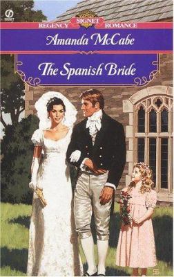 The Spanish Bride 0451204018 Book Cover