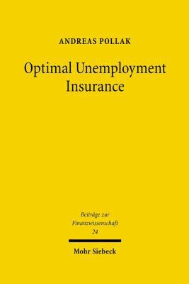 Optimal Unemployment Insurance 3161493044 Book Cover