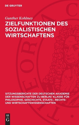 Zielfunktionen Des Sozialistischen Wirtschaftens [German] 3112775686 Book Cover