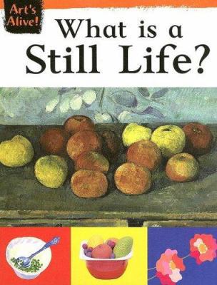What Is a Still Life? 1932889884 Book Cover