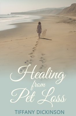 Healing from Pet Loss B0CKCYMV9J Book Cover