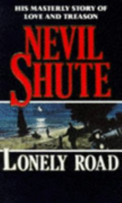 Lonely Road 0749304073 Book Cover