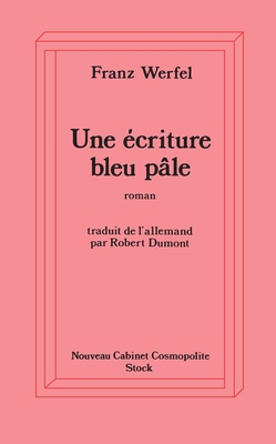 Une Ecriture bleu pâle [French] 2234023246 Book Cover