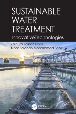 Sustainable Water Treatment: Innovative Technol... 1138033243 Book Cover