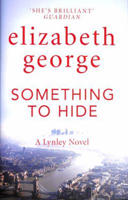 Something to Hide: An Inspector Lynley Novel: 21 1529346541 Book Cover