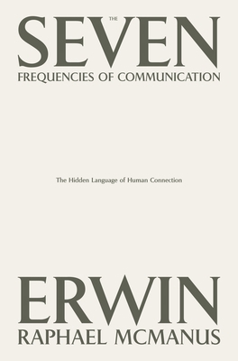 The Seven Frequencies of Communication: The Hid...            Book Cover