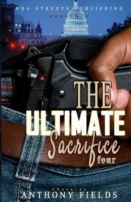 The Ultimate Sacrifice 4 1535390387 Book Cover