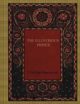 The Illustrious Prince 1981126015 Book Cover