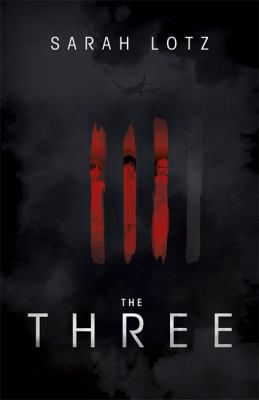 The Three 1444770373 Book Cover