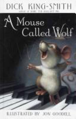 A Mouse Called Wolf 0517709740 Book Cover