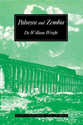 Palmyra and Zenobia 1850771553 Book Cover