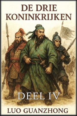 De Drie Koninkrijken: Deel 4: De val van de Dri... [Dutch] B0FVTGMY4W Book Cover