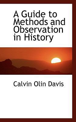 A Guide to Methods and Observation in History 1110672020 Book Cover