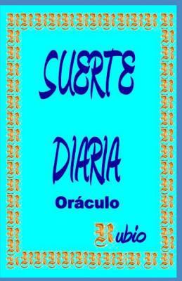 Suerte Diaria: Or [Spanish] 1718171013 Book Cover
