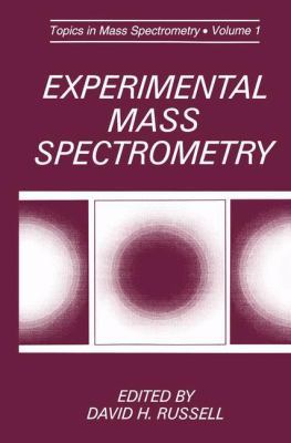 Experimental Mass Spectrometry 1489925716 Book Cover