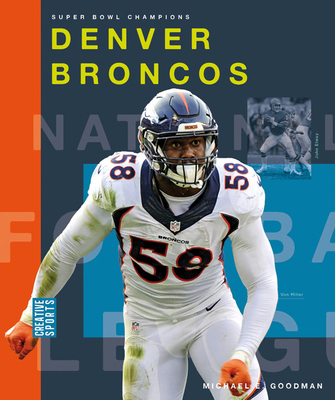 Denver Broncos 164026390X Book Cover