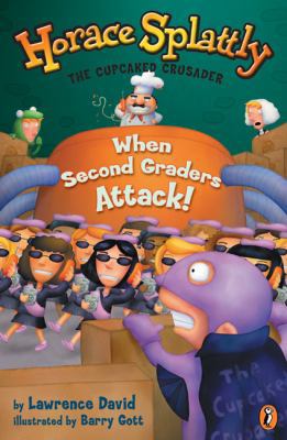 Horace Splattly: When Second Graders Attack (Ho... 0142301183 Book Cover