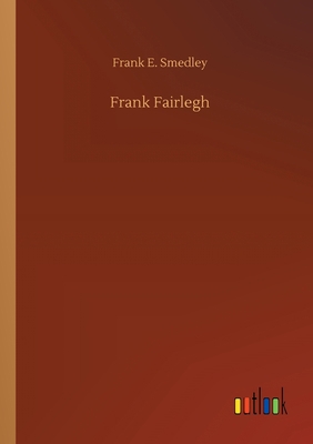 Frank Fairlegh 3752422203 Book Cover