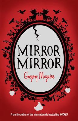 Mirror Mirror 0755341724 Book Cover