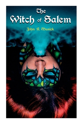 The Witch of Salem: Historical Novel 8027339200 Book Cover