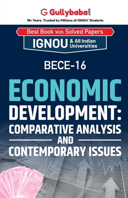 BECE-16 Economic Development: Comparative Analy... 938106637X Book Cover