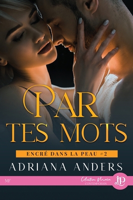 Par tes mots [French] 2384400185 Book Cover