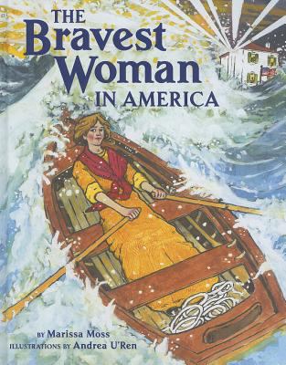 The Bravest Woman in America 1582464006 Book Cover