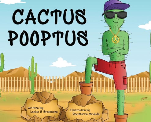 Cactus Pooptus 0645376078 Book Cover