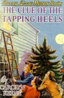 The Clue of the Tapping Heels B005XYXSV6 Book Cover