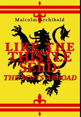 Like The Thistle Seed: Premium Hardcover Edition 1715968069 Book Cover