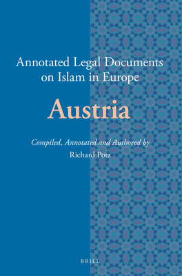Annotated Legal Documents on Islam in Europe: A... 9004445129 Book Cover
