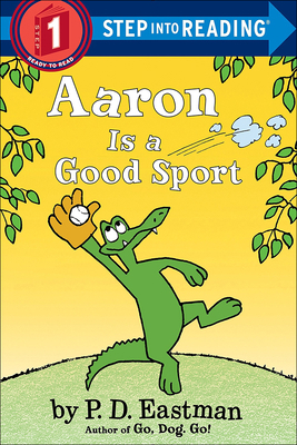 Aaron Is a Good Sport 0606364064 Book Cover