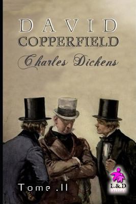 David Copperfield - Tome II 1726761592 Book Cover