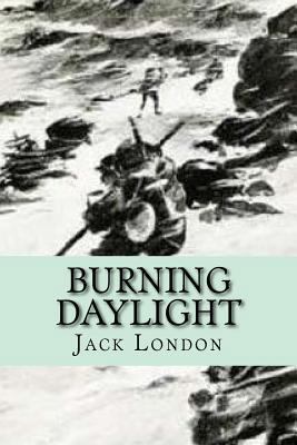 Burning Daylight 1542303397 Book Cover