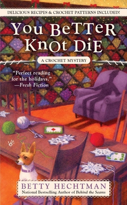 You Better Knot Die B0073N4R9M Book Cover