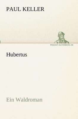 Hubertus [German] 3842408153 Book Cover