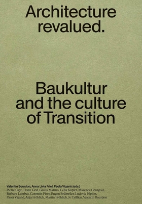 Baukultur: Architecture Revalued 2889156281 Book Cover